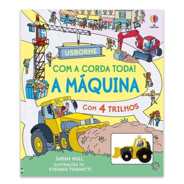 Imagem de A Máquina com a Corda Toda | Editora Usborne | Livro com Carrinho