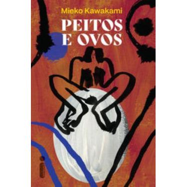 Imagem de Livro - Peitos e Ovos - Editora Intrínseca