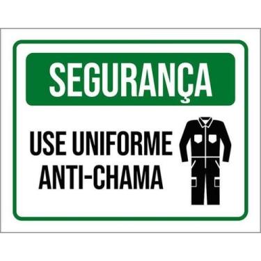 Imagem de Kit 3 Placas De Segurança Use Uniforme Anti-Chama 27X35 - Sinalizo