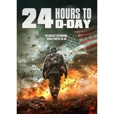Imagem de 24 Hours to D-Day [DVD]