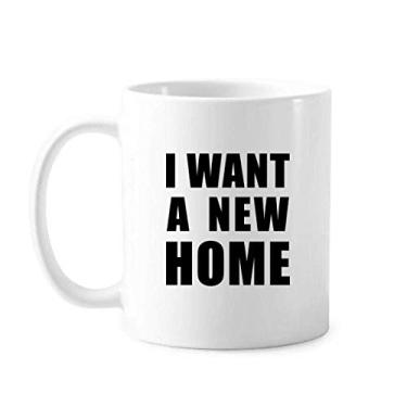 Imagem de I Want A New Home Mug Cerâmica Caneca de Cerâmica Copo de Porcelana de Café