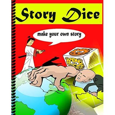 Imagem de Story Dice: Let's Cut Paper or Tear Up This Book to Make Your Own Story Game(Dice Game For Kids), (120 Pictures,20 Dices)