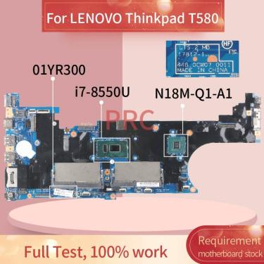 Imagem de 01YR300 Para LENOVO Thinkpad T580 P52S I7-8550U Notebook Mainboard 17812-1 448.0CW07.0011 N18M-Q1-A1