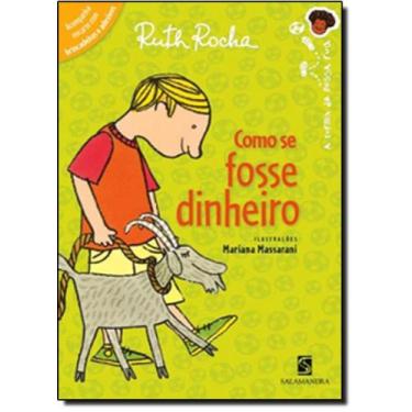 Imagem de Livro - Como se fosse dinheiro