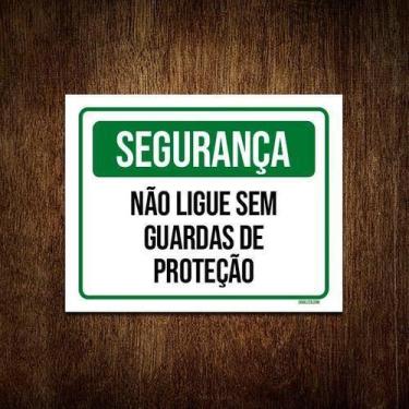 Imagem de Kit 10 Placas Segurança Não Ligue Sem Guardas Proteção - Sinalizo.Com