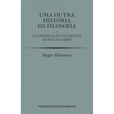 Imagem de Uma Outra História Da Filosofia - Vol. 1