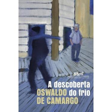 Imagem de Livro - A descoberta do frio - Companhia das Letras