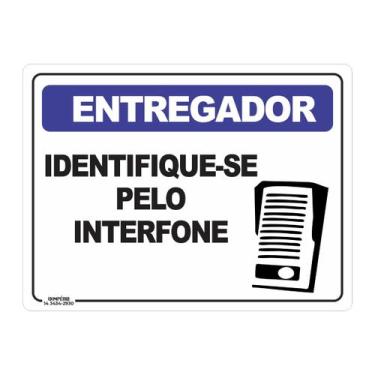 Imagem de Placa de Sinalização Entregador Identifique-se pelo Interfone - Impéri