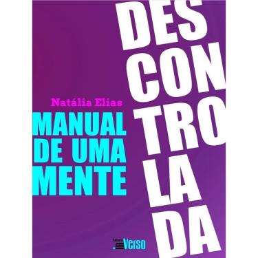 Imagem de Manual De Uma Mente Descontrolada