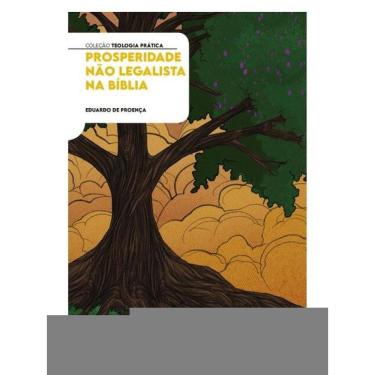 Imagem de Prosperidade Não Legalista Na Bíblia