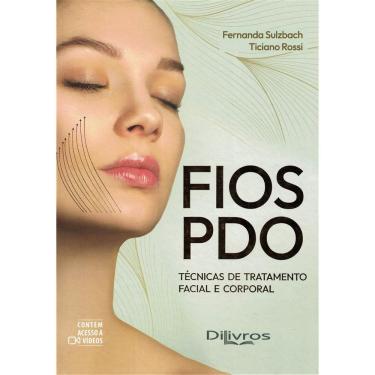 Imagem de Fios Pdo Tecnicas De Tratamento Facial E Corporal
