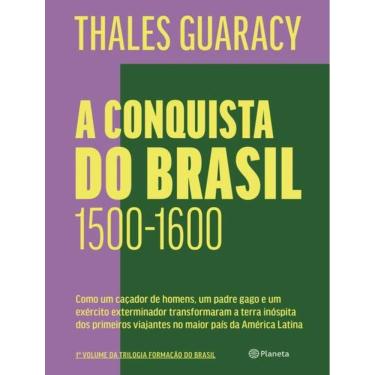 Imagem de Conquista Do Brasil, A - 2ª Ed