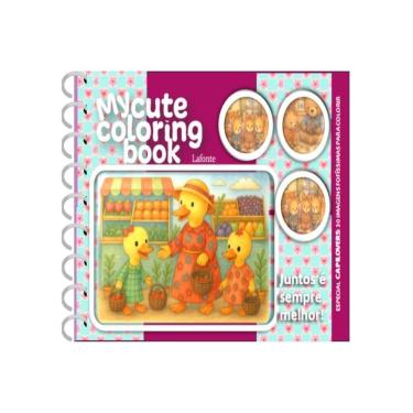 Imagem de My Cute Coloring Book - Juntos E Sempre Melhor! - Capa Dura Espiral
