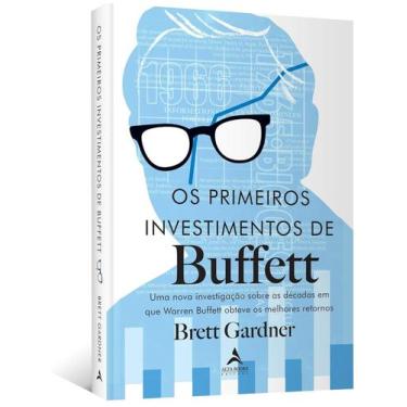 Imagem de Os primeiros investimentos de Buffet - Alta Books
