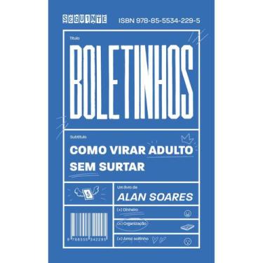 Imagem de Livro Boletinhos Como Virar Adulto sem Surtar Alan Soares