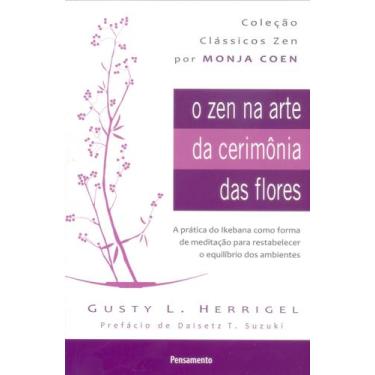 Imagem de Livro - O Zen Na Arte da Cerimônia das Flores Nova Edição