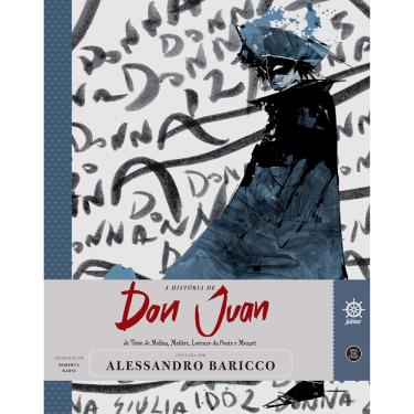 Imagem de Livro - Save The Story - Don Juan - Alessandro Baricco