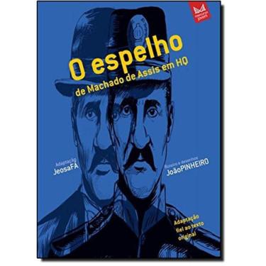 Imagem de Espelho, O - De Machado De Assis Em Hq - 1