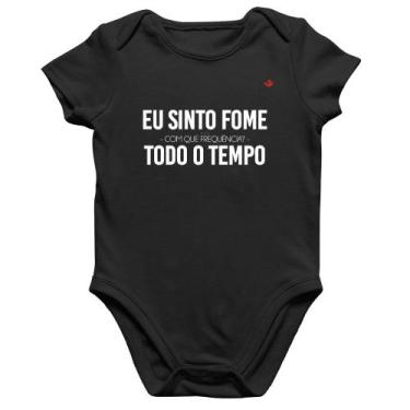 Imagem de Body Bebê Algodão Eu sinto fome, todo o tempo - Foca na Moda, Preto, G