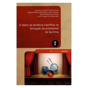 Imagem de O Teatro De Temática Científica Na Formação De Professores De Química