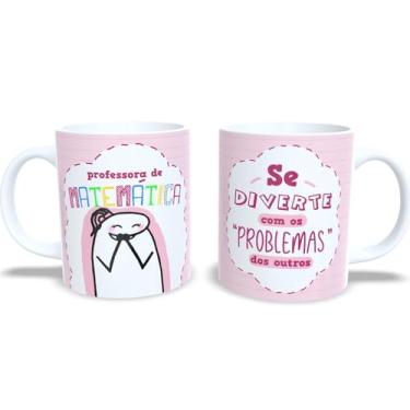 Imagem de Caneca de Porcelana Divertida – Frases Engraçadas de Professoras por Matéria (Matemática)