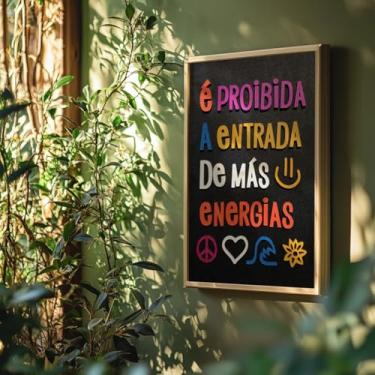 Imagem de Quadro Decorativo Proibida Entrada Más Energias Com Moldura Frase Motivacional Proteção Positividade Decoração Lar