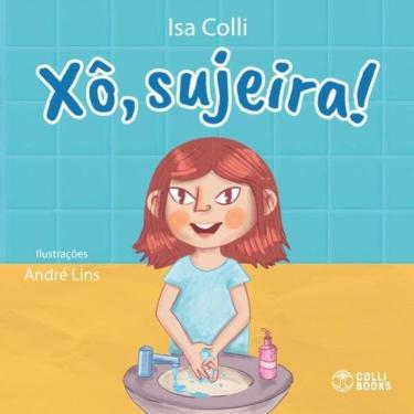 Imagem de Xô Sujeira!