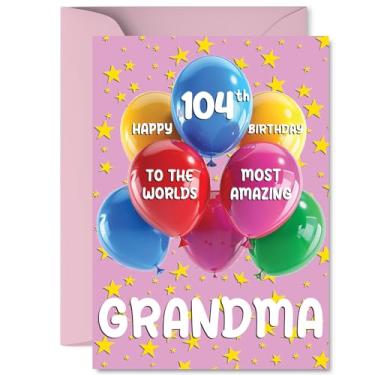 Imagem de Cartão de aniversário de 104 anos da avó - Os mais incríveis do mundo - Cartão de feliz aniversário para avó de 104 anos de idade do neto, balões A5 e cartões comemorativos de aniversário de estrelas