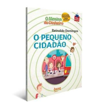 Imagem de Menino do dinheiro, o - o pequeno cidadao - Editora Dsop - Educacao Fi