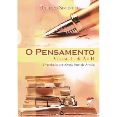 Imagem de O Pensamento de Richard Simonetti - Vol. 1 - de A a H - CEAC