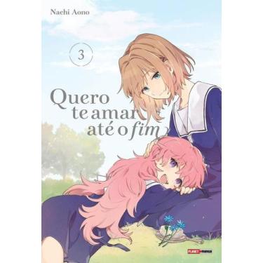 Imagem de Quero te amar ate o fim 03 - panini - PANINI COMICS