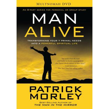 Imagem de Man Alive DVD Study Resource: Transforming Your Seven Primal Needs into a Powerful Spiritual Life