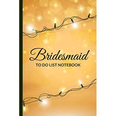 Imagem de Bridesmaid To Do List Notebook: White Twinkle Lights on Gold - Christmas Wedding Theme / Checklist Planner / Event Planning Journal To Write In / ... Bridesmaid from Bride / Cute Card Alternative