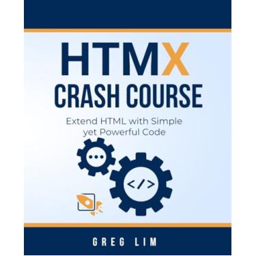 Imagem de HTMX Crash Course: Extend HTML with Simple yet Powerful Code