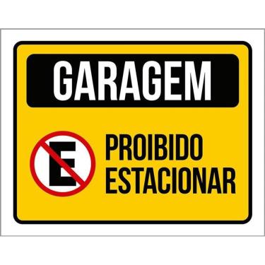 Imagem de Placa Sinalização Garagem Proibido Estacionar 36X46