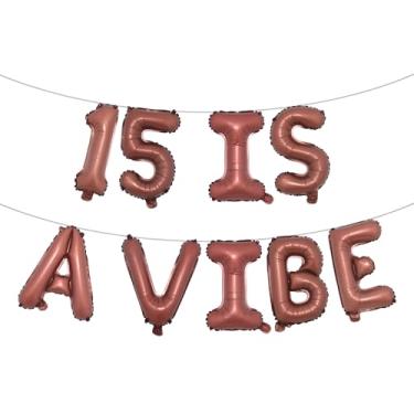 Imagem de 15 is a Vibe Banner de balão, decorações engraçadas de 15 anos para meninos, meninas, adolescentes de 15 anos, artigos para festas de 15 anos, ideias de presentes (15 is a VIBE Chocolate)