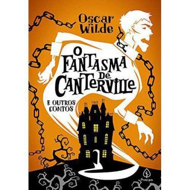 Imagem de Livro O fantasma de Canterville e outras histórias Principis -  
