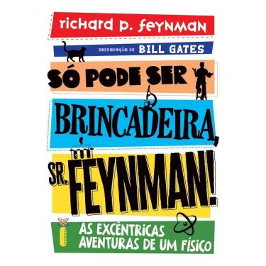 Imagem de Só Pode Ser Brincadeira, Sr. Feynman!