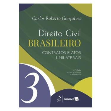 Imagem de Direito Civil Brasileiro - Contratos E Atos Unilaterais Vol.3 - 23ª Edição 2026