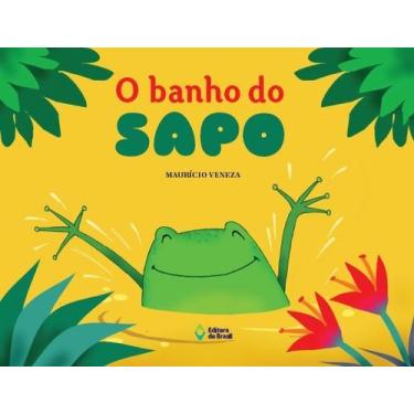 Imagem de Livro - O banho do sapo