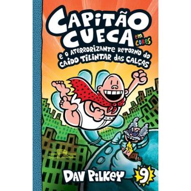 Imagem de Livro - Capitão Cueca e o aterrorizante retorno do Caído Tilintar das 