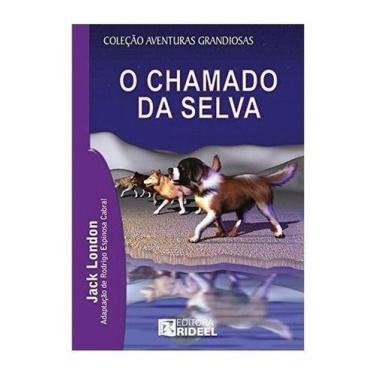 Imagem de Livro O Chamado da Selva (Edição 2ª) - Jack London - Editora Rideel