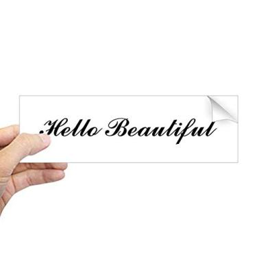 Imagem de DIYthinker Adesivo retangular com citação Hello Beautiful para notebook e janela