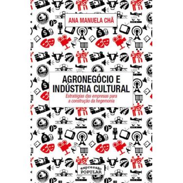 Imagem de Agronegocio E Industria Cultural