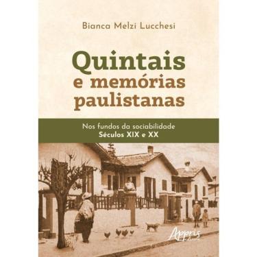 Imagem de Quintais E Memórias Paulistanas