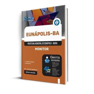 Imagem de Apostila Prefeitura De Eunápolis Ba 2024 - Monitor - Editora Solucao