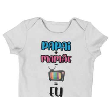 Imagem de Body Bebê Infantil Mamãe + Papai - TV = Eu Branca - Del France, P