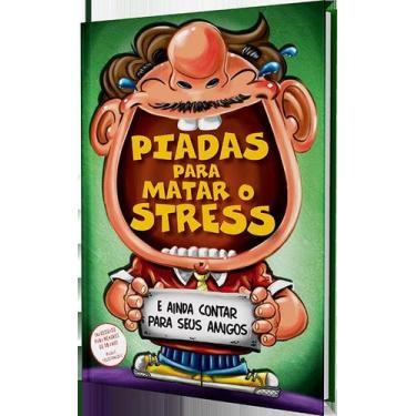 Imagem de Livro - Piadas Para Matar O Stress