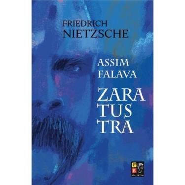 Imagem de LIVRO ASSIM FALAVA ZARATUSTRA - Friedrich Nietzsche - PÉ DA LETRA