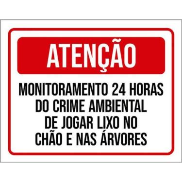 Imagem de Kit 3 Placas Atenção Monitoramento 24 Horas Crime Ambiental